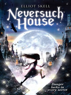 cover image of Neversuch House